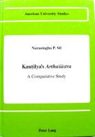 Kautilya's Arthasastra: A Comparative Study (American University Studies)