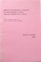 Bede's Ecclesiastical History of the English Nation and its importance today