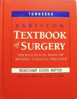 Sabiston Textbook of Surgery: The Biological Basis of Modern Surgical Practice