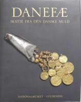 Danef&aelig; - skatte fra den danske muld  