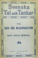 Till 1809 &aring;rs regeringsform. HANS J&Auml;RTAS MEMORIAL (Svenska Tal och tankar 2)  