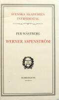 Werner Aspenstr&ouml;m. Intr&auml;destal i Svenska akademien