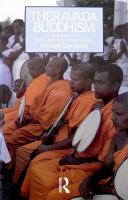 Theravada Buddhism : a social history from ancient Benares to modern Colombo