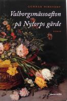 Valborgsm&auml;ssoafton p&aring; Nytorps g&auml;rde