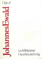 Digte af Johannes Ewald. (Lyrikbiblioteket.)