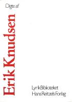 Digte af Erik Knudsen. (Lyrikbiblioteket.)