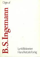 Digte af B. S. Ingemann. (Lyrikbiblioteket.)