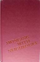 Swinging with neighbours. Dikter och ess&auml;er av 37 poeter & 3 kritiker p&aring; 5 spr&aring;k : 5 "ing&aring;ngar" till den nordisk-ryska samtidspoesin : 2001-2006