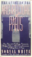 The guide to the architecture of Paris