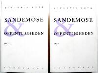 Sandemose og offentligheden. Et kildeskrift. Volym I: Del A. Del B 1909-38. Volym II: Del B 1939-65. Del C Register 