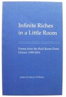 Infinite Riches in a Little Room. Poems from the Back Room Poets, Oxford, 1999-2016