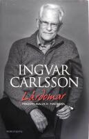 L&auml;rdomar : personliga och politiska. DEDIKATION FR&Aring;N INGVAR CARLSSON