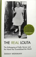 The Real Lolita: The Kidnapping of Sally Horner and the Novel that Scandalized the World 