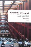 Humboldts universitet : bildning och vetenskap i det moderna Tysklands historia