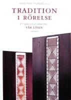 Tradition i r&ouml;relse