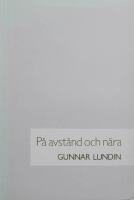 P&aring; avst&aring;nd och n&auml;ra