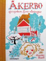 &Aring;kerbo : sju syskon, fyra v&aring;ningar