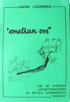 "Emellan oss" : om de svenska upps&auml;ttningarna av Witold Gombrowicz Vigseln