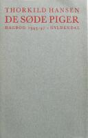 De s&oslash;de piger - Dagbog 1943-47