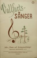 Vallfartss&aring;nger. Nr 5.  Solo-,  duett-, och str&auml;ngmusiks&aring;nger.