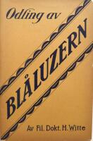 Kort handledning i bl&aring;luzernodling/Odling av bl&aring;luzern