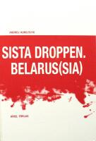 Sista droppen Belarus(sia)