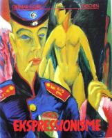 Ekspressionisme - En tysk kunstrevolution