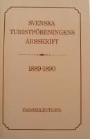 Svenska turistf&ouml;reningens &aring;rsskrift 1889-1890