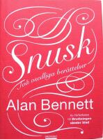 Snusk : tv&aring; osedliga ber&auml;ttelser