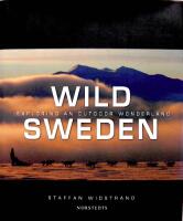 Wild Sweden : exploring an outdoor wonderland