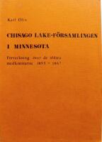 Chisago Lake-f&ouml;rsamlingen i Minnesota. F&ouml;rteckning &ouml;ver de &auml;ldsta medlemmarna 1855 - 1867  