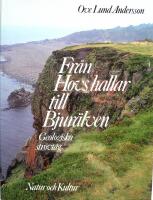Fr&aring;n Hovs hallar till Bjur&auml;lven : geologiska str&ouml;vt&aring;g