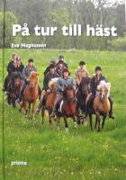 P&aring; tur till h&auml;st