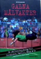 Galna m&aring;lvakter : en k&auml;rleksf&ouml;rklaring till Skorpionen, Ravelli, p&aring;ven & co