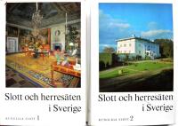 SLOTT OCH HERRES&Auml;TEN I SVERIGE. DE KUNGLIGA SLOTTEN I-II