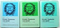 Svenska Akademien i sin samtid. En id&eacute;historisk studie. I-III. Tre volymer