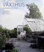V&auml;xthus : dr&ouml;mmar av glas