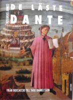 De l&auml;ste Dante : fr&aring;n Boccaccio till Tage Danielsson