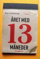 &Aring;ret med 13 m&aring;neder - en dagbog