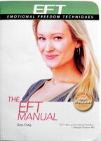 The EFT Manual (Emotional Freedom Techniques)