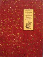 Europ&auml;ische Stickereien vom Mittelalter bis zum Jugendstil - aus der Textilsammlung des Berliner Kunstgewerbemuseums