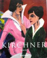 Ernst Ludwig Kirchner 1880-1938 - on the edge of the abyss of time