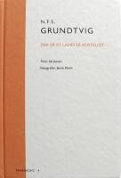 N. F. S. Grundtvig. Der er et land s&aring; kosteligt. 