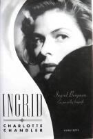 Ingrid : Ingrid Bergman - en personlig biografi