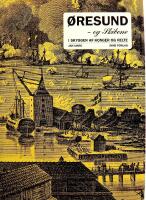 &Oslash;resund - og skibene - i skyggen af konger og helte