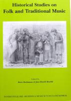 Historical Studies on Folk and Traditional Music. ICTM Study Group on Historical Sources of Folk Music: Conference Report, Copenhagen 24-28 April 1995 