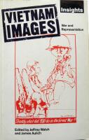Insights: Vietnam Images: War and Representation