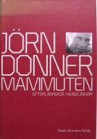 Mammuten. Efterl&auml;mnade handlingar. 