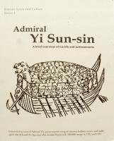 Admiral Yi Sun-sin: a Brief Overview of His Life and Achievements