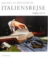 Italiensrejse : dagbog 1580-81